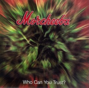 Morcheeba - Howling